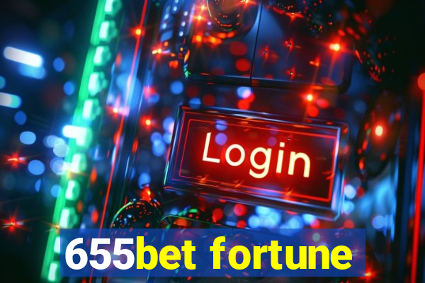 655bet fortune